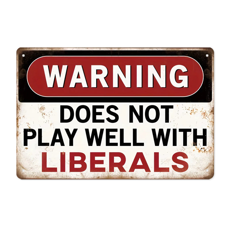 Warning Metal Tin Sign